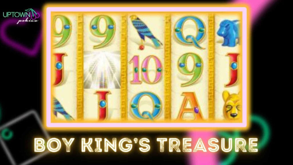 Uptown Pokies AU Boy King’s Treasure review