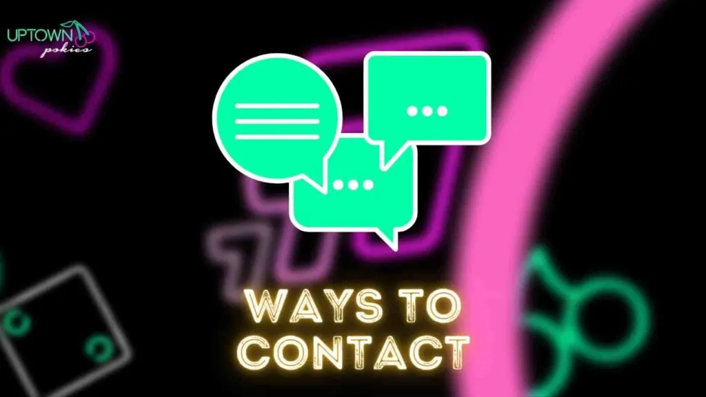 Uptown Pokies contact methods overview